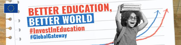 #InvestInEducation banner - Better education, better world