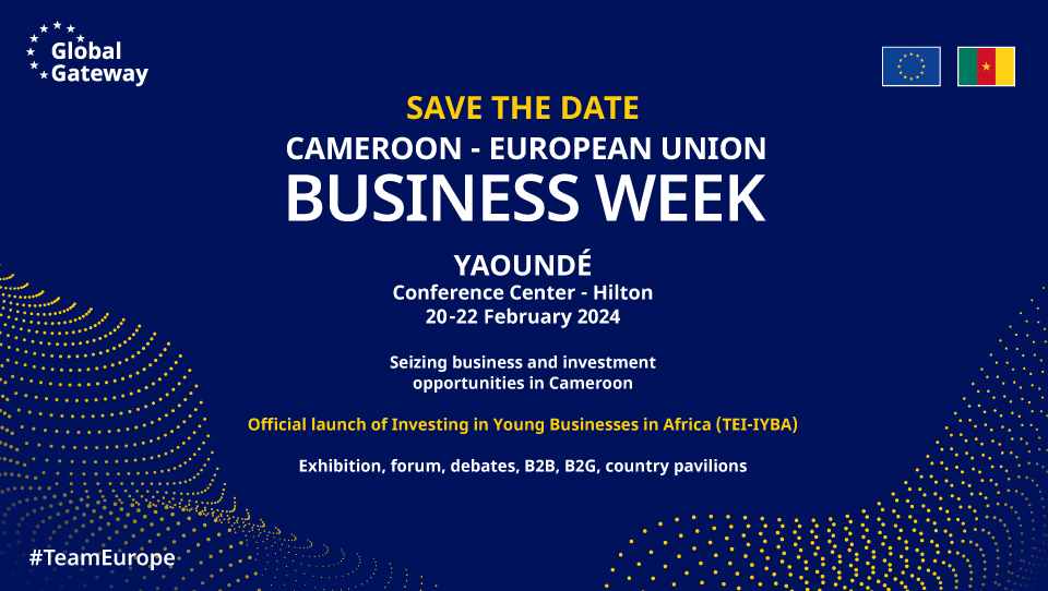 Cameroon – European Union Business Week