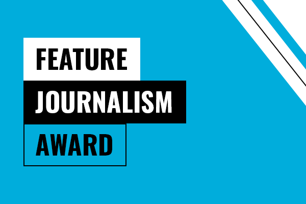 Feature Journalism Award